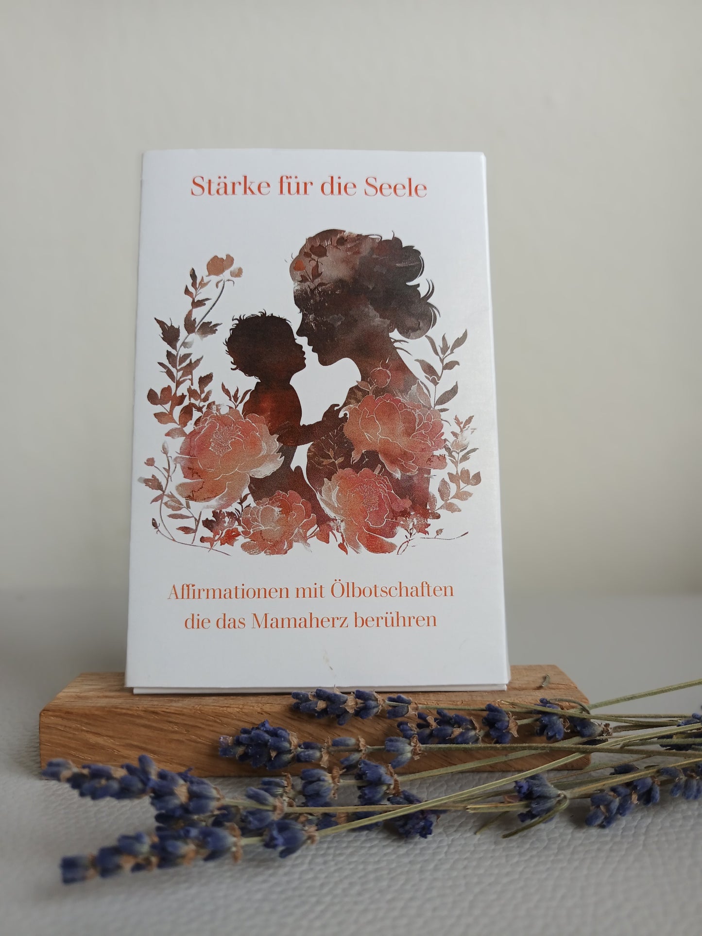 Affirmationskarten mit Ölbotschaften die das Mamaherz berühren